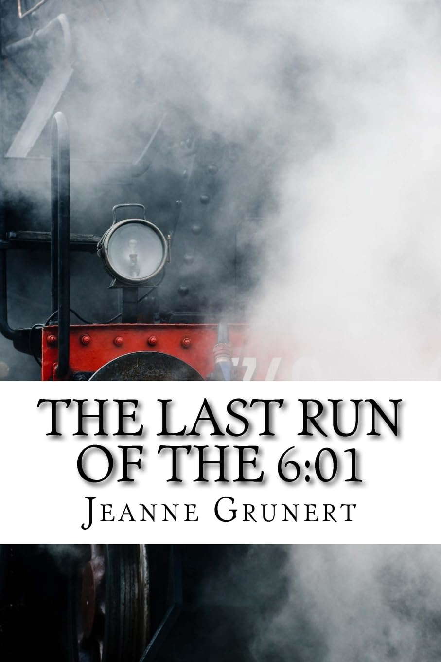 The Last Run of the 6:01 poster