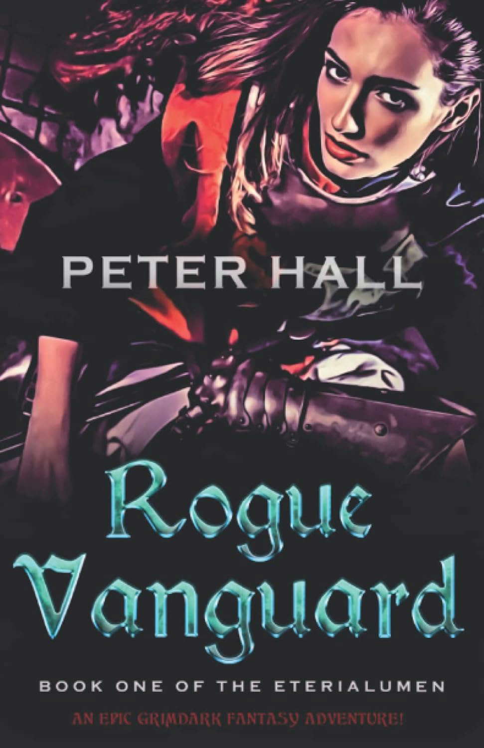 Rogue Vanguard (The Eterialumen) poster