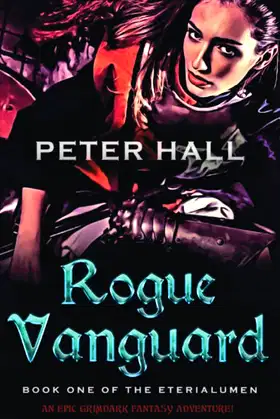 Rogue Vanguard (The Eterialumen) poster