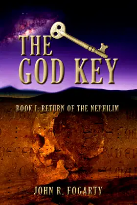 The God Key: Book I - Return of the Nephilim poster