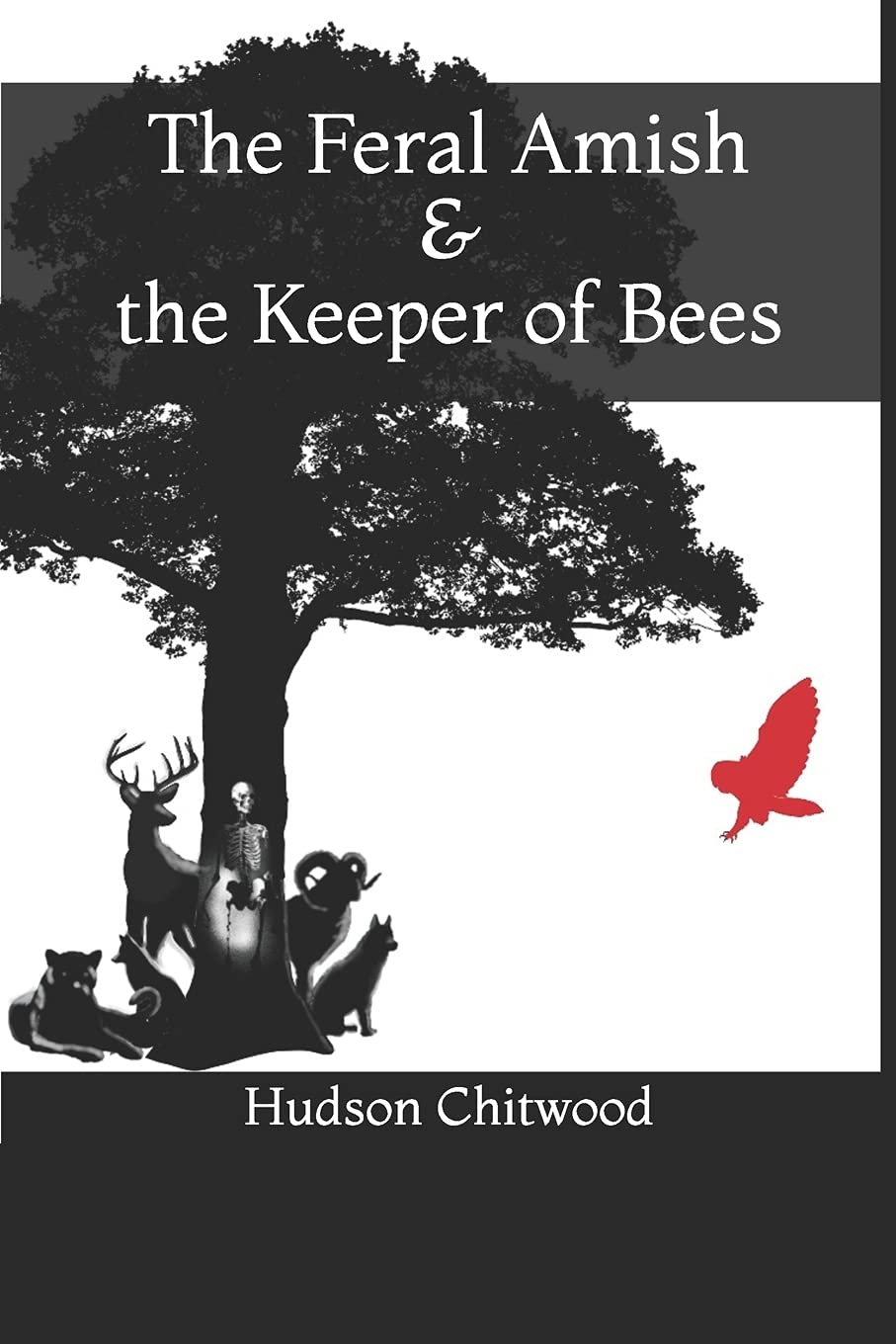 The Feral Amish & the Keeper of Bees poster