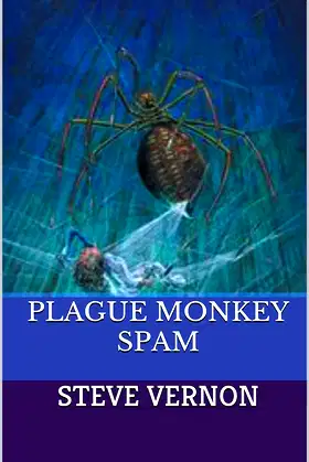 Plague Monkey Spam poster