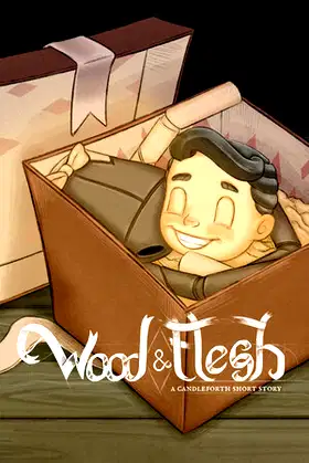 Wood and Flesh: A Candleforth Short Story poster