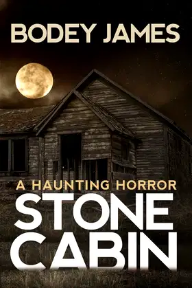 Stone Cabin: A Haunting YA Horror poster