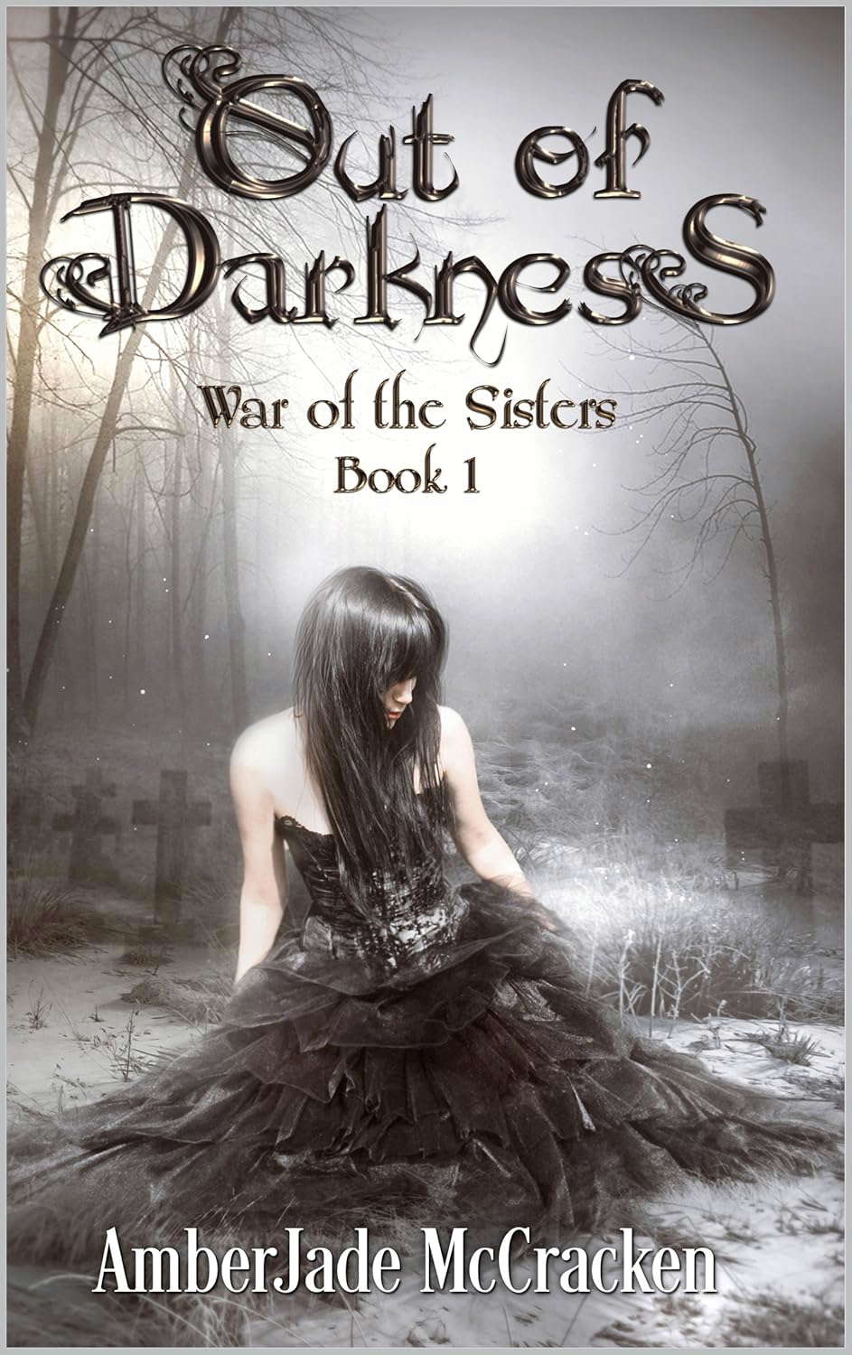 Out of Darkness (War of the Sisters Book 1) poster