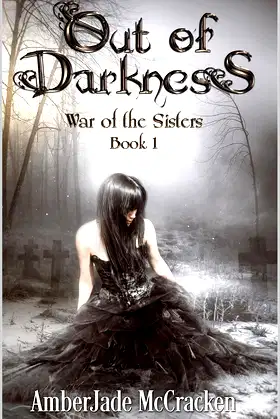 Out of Darkness (War of the Sisters Book 1) poster
