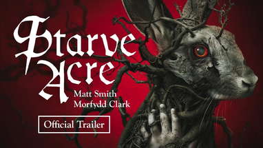 Starve Acre (2024) Official Trailer poster