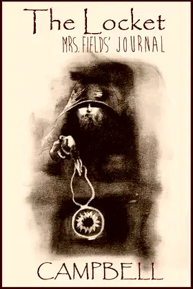 The Locket: Mrs. Fields' Journal poster