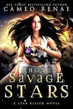 Those Savage Stars (Star Kissed Book 1) poster