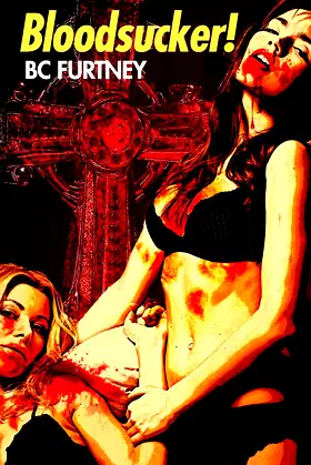 Bloodsucker! poster