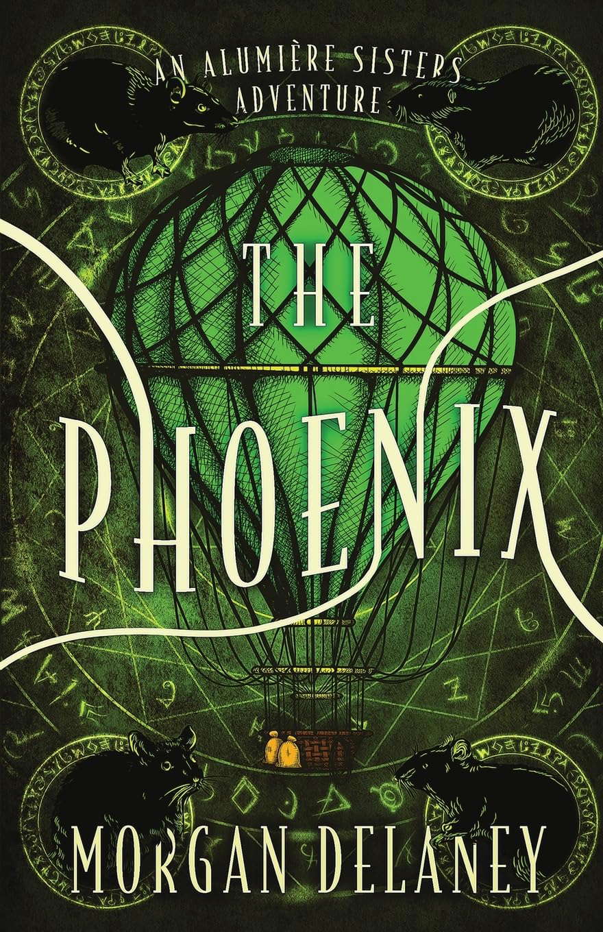 The Phoenix (An Alumière Sisters' Adventure) poster