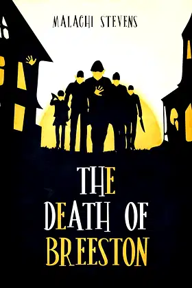The Death of Breeston: Volume One of the Two Orphans Series poster