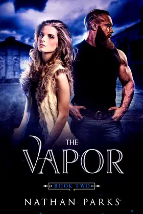 The Vapor (The Eternals Book 2) poster