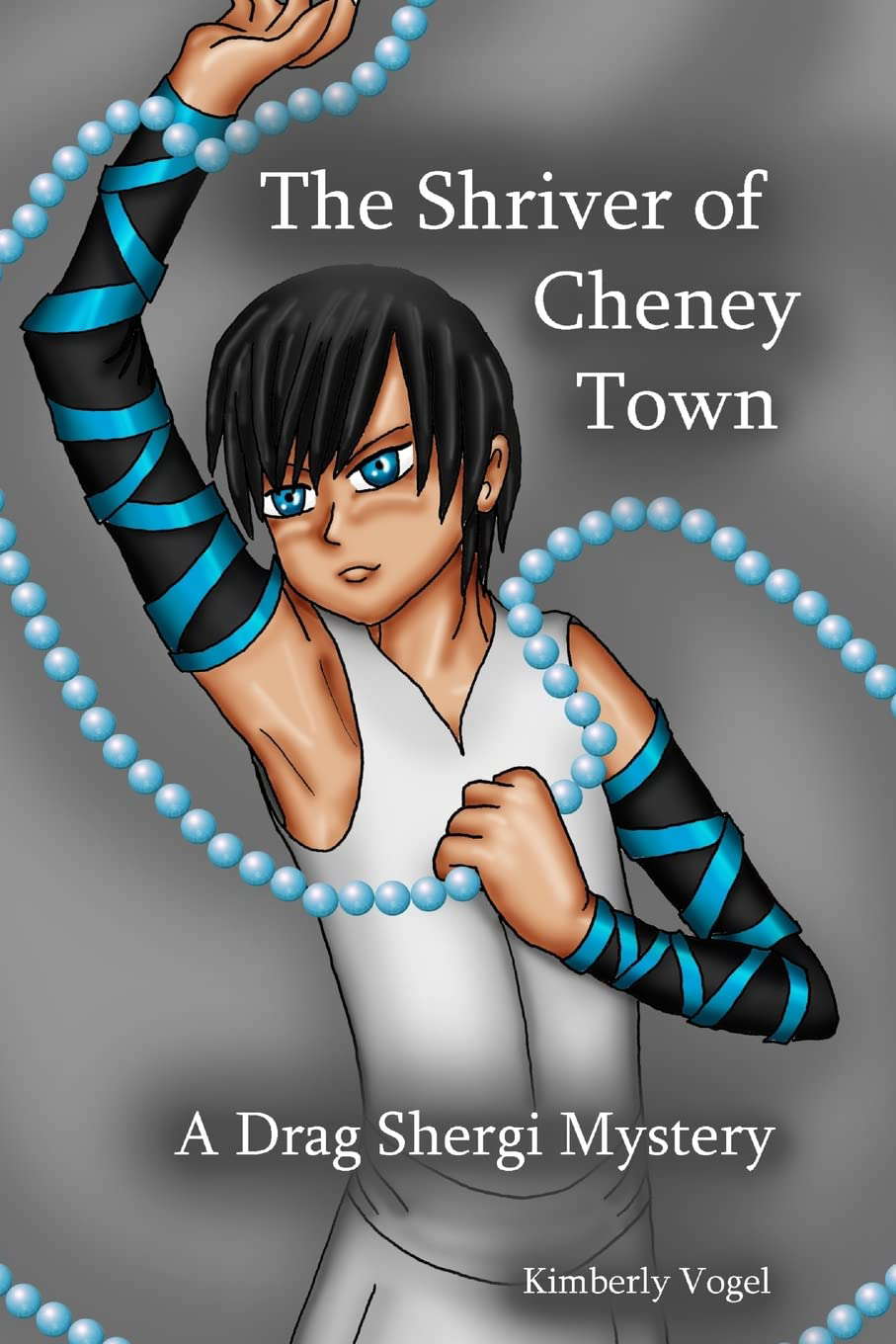 The Shriver of Cheney Town: A Drag Shergi Mystery poster