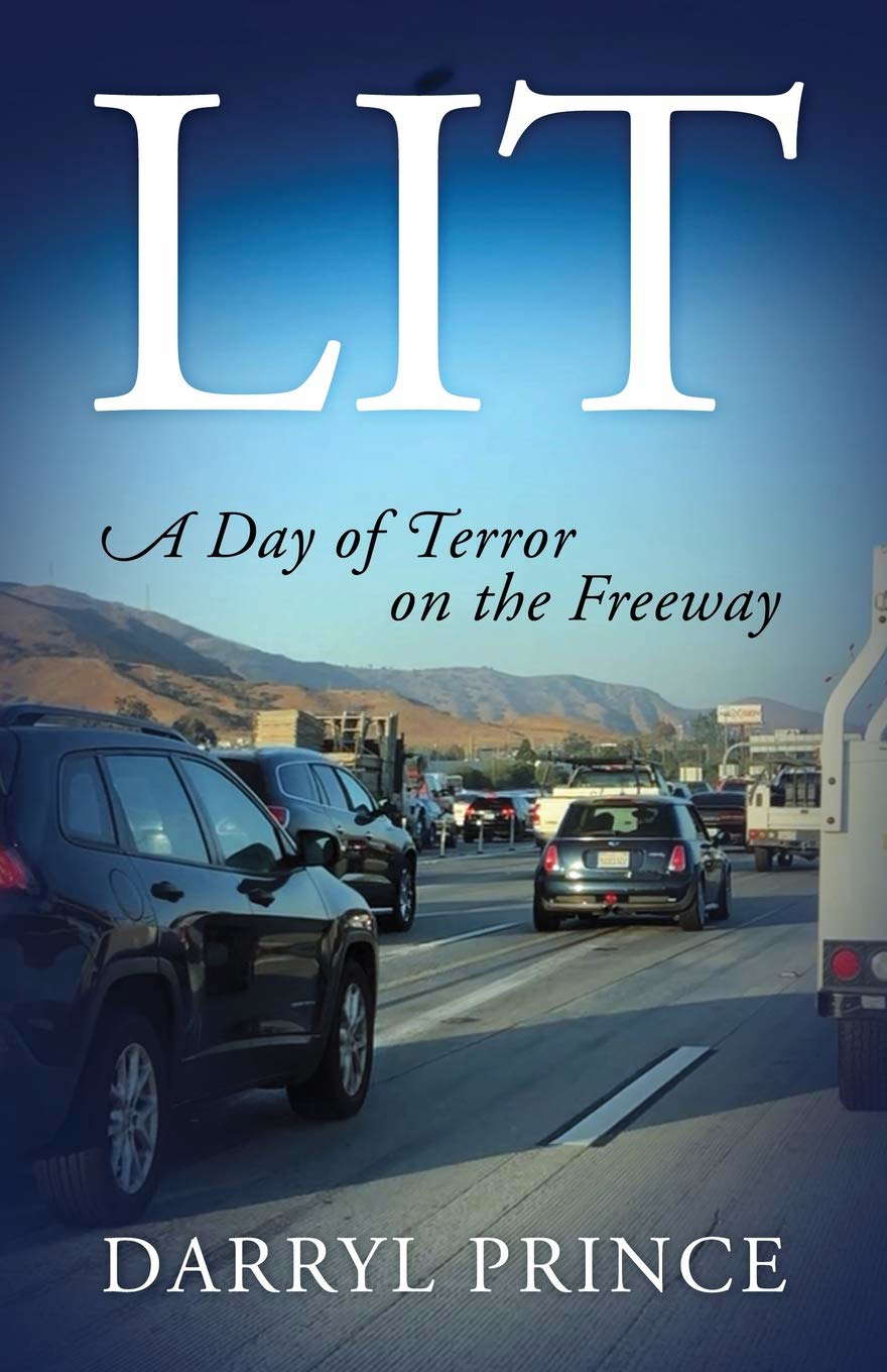 Lit: A Day of Terror on the Freeway poster