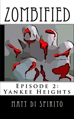 Zombified (Episode 2: Yankee Heights) poster