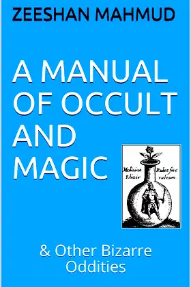 A MANUAL OF OCCULT AND MAGIC: & Other Bizarre Oddities poster