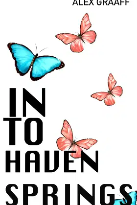 Into Haven Springs poster