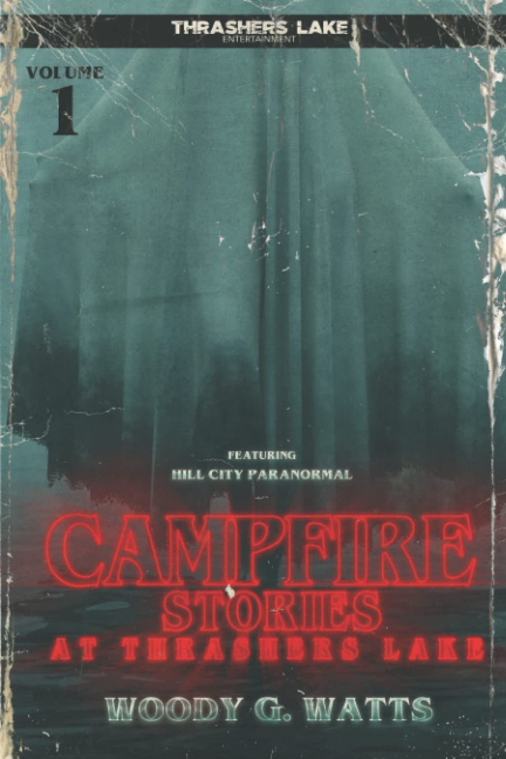 Campfire Stories at Thrashers Lake poster
