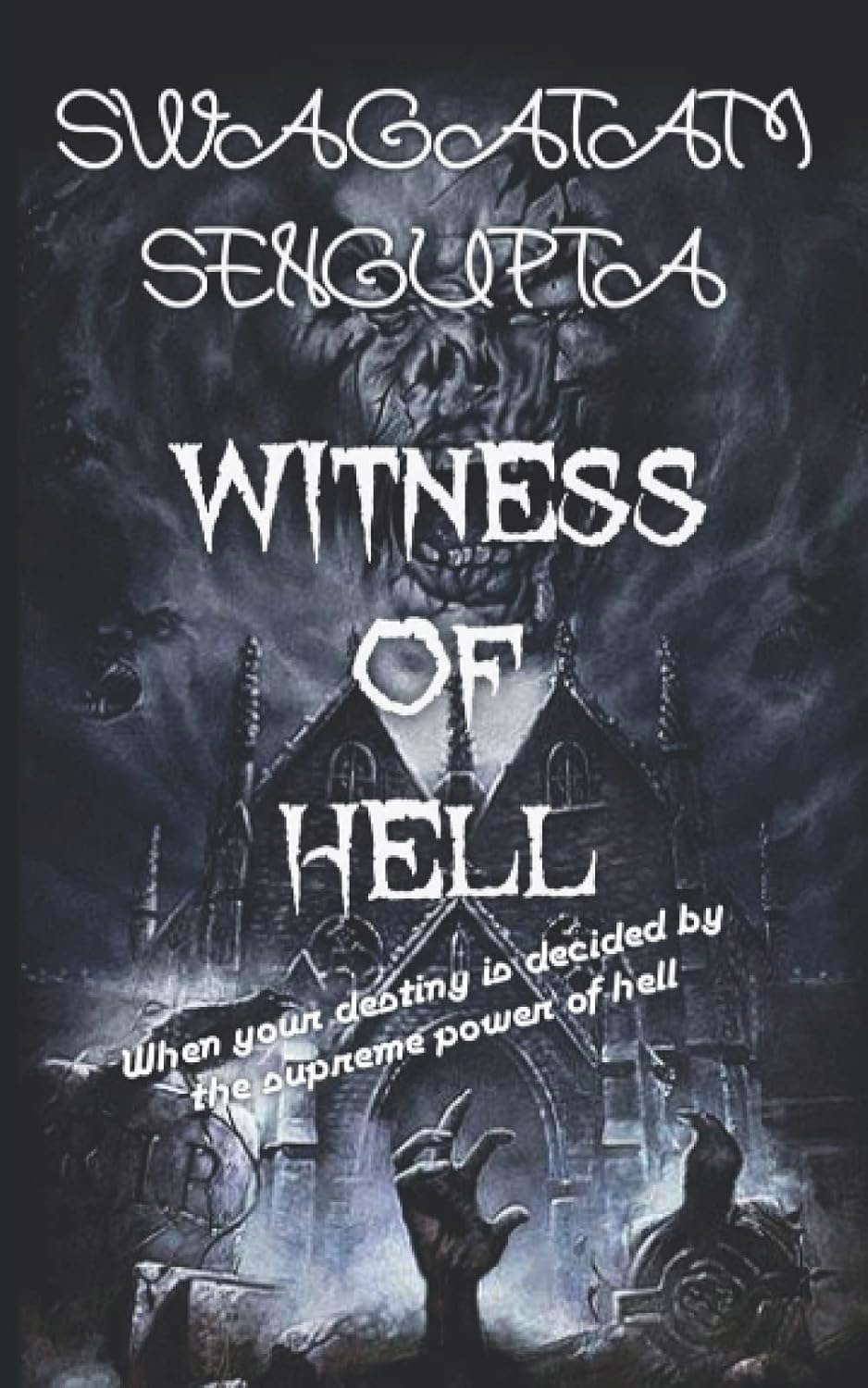Witness of Hell: Behind the darkness poster