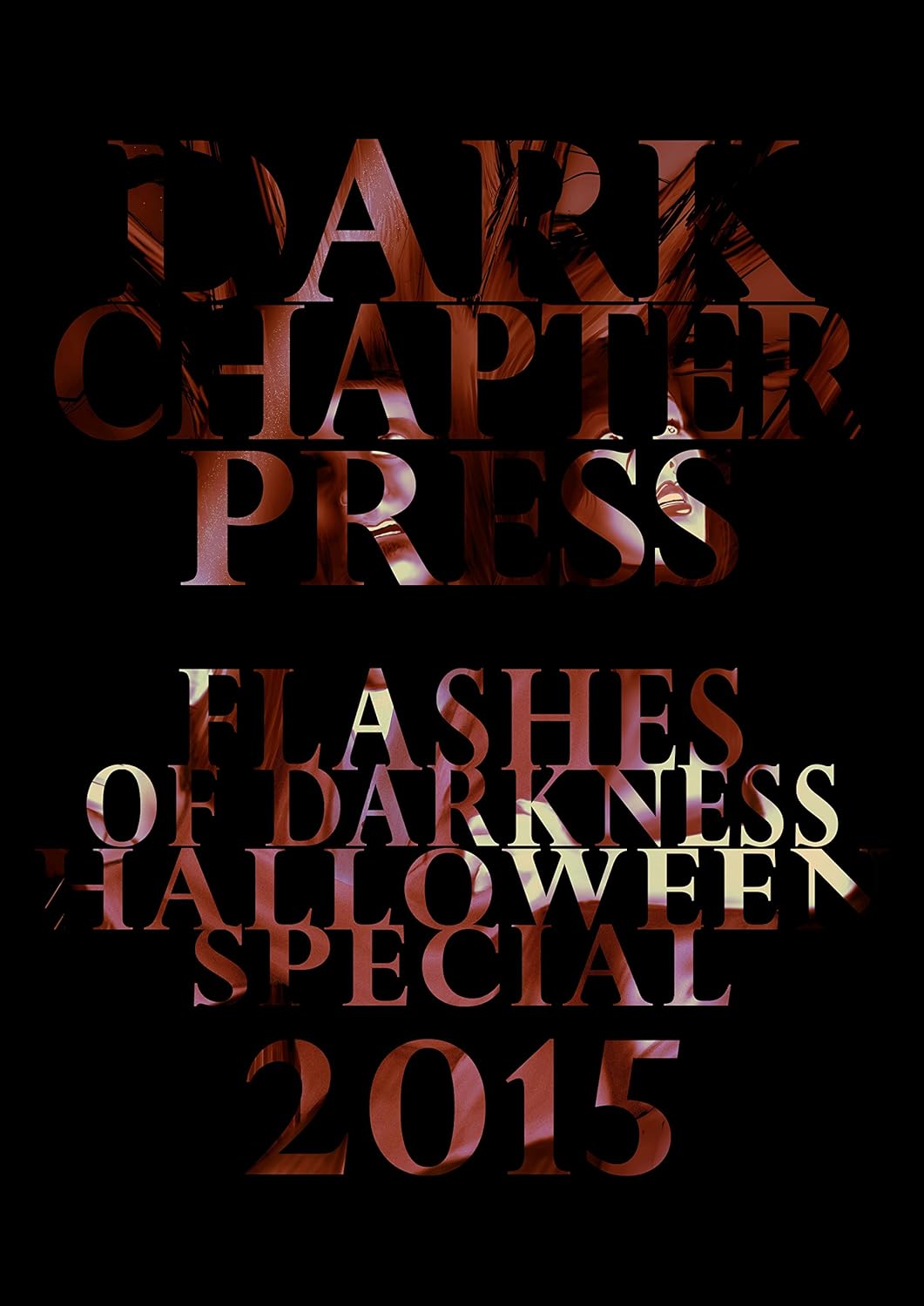 Flashes Of Darkness: Halloween Special 2015: A Flash Fiction Collection poster