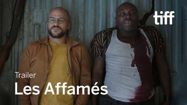 LES AFFAMÉS Trailer | Canada's Top Ten poster