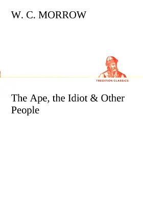 The Ape, the Idiot & Other People poster