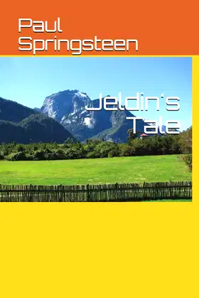 Jeldin's Tale (Into Zure) poster