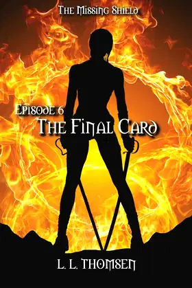 The Final Card: The Missing Shield, Episode 6 poster