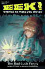 The Bad Luck Penny (Eek! Stories to Make You Shriek) poster