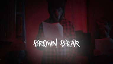 BROWN BEAR | Short Horror Film poster