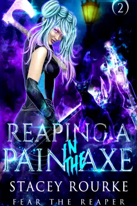 Reaping a Pain in the Axe (Fear the Reaper) poster