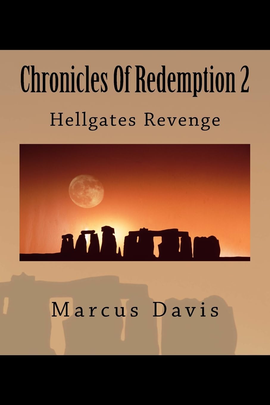 Chronicles Of Redemption 2: Hellgates Revenge poster