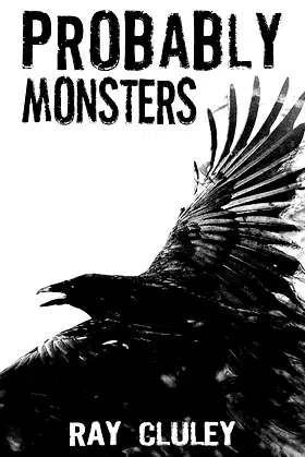 Probably Monsters: A Collection of Short Stories poster