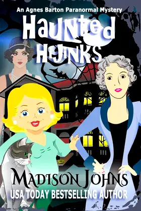 Haunted Hijinks (An Agnes Barton Paranormal Mystery) poster