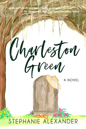 Charleston Green: A Novel (Tipsy Collins Series Book 1) poster