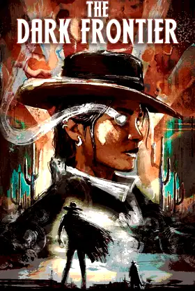 The Dark Frontier poster