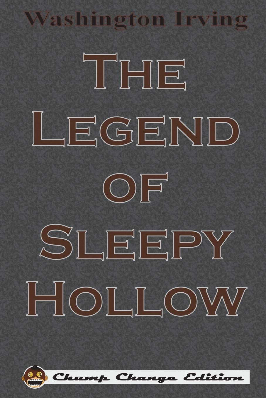 The Legend of Sleepy Hollow (Chump Change Edition) poster