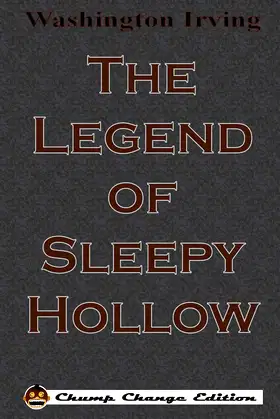 The Legend of Sleepy Hollow (Chump Change Edition) poster