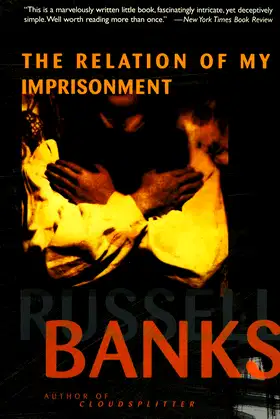 The Relation of My Imprisonment: A Fiction poster