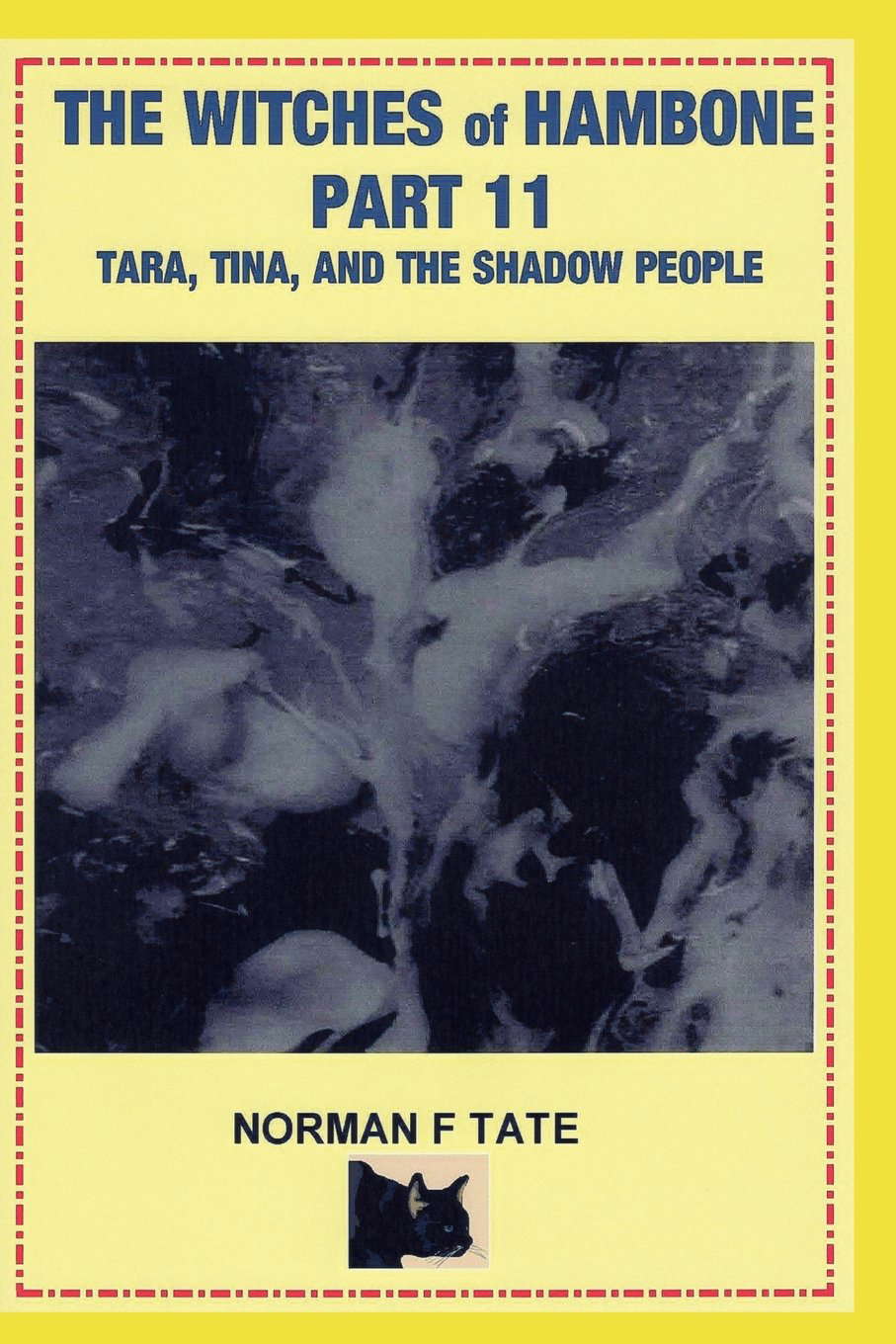 The Witches of Hambone Part 11, The Shadow People poster