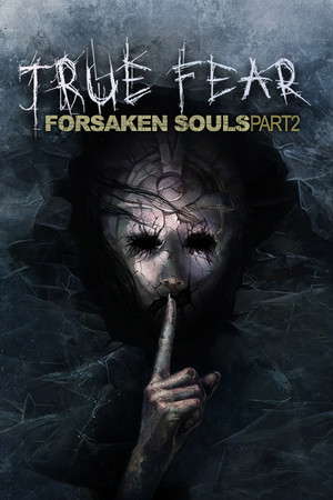True Fear: Forsaken Souls Part 2 poster