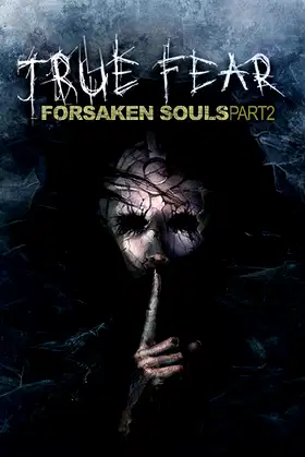 True Fear: Forsaken Souls Part 2 poster