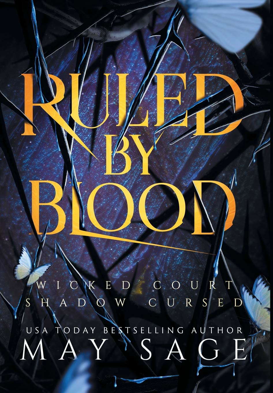 Ruled by Blood: An Unseelie Fae Fantasy Standalone poster
