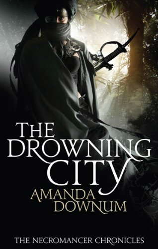 The Drowning City (Necromancer Chronicles Book 1) poster