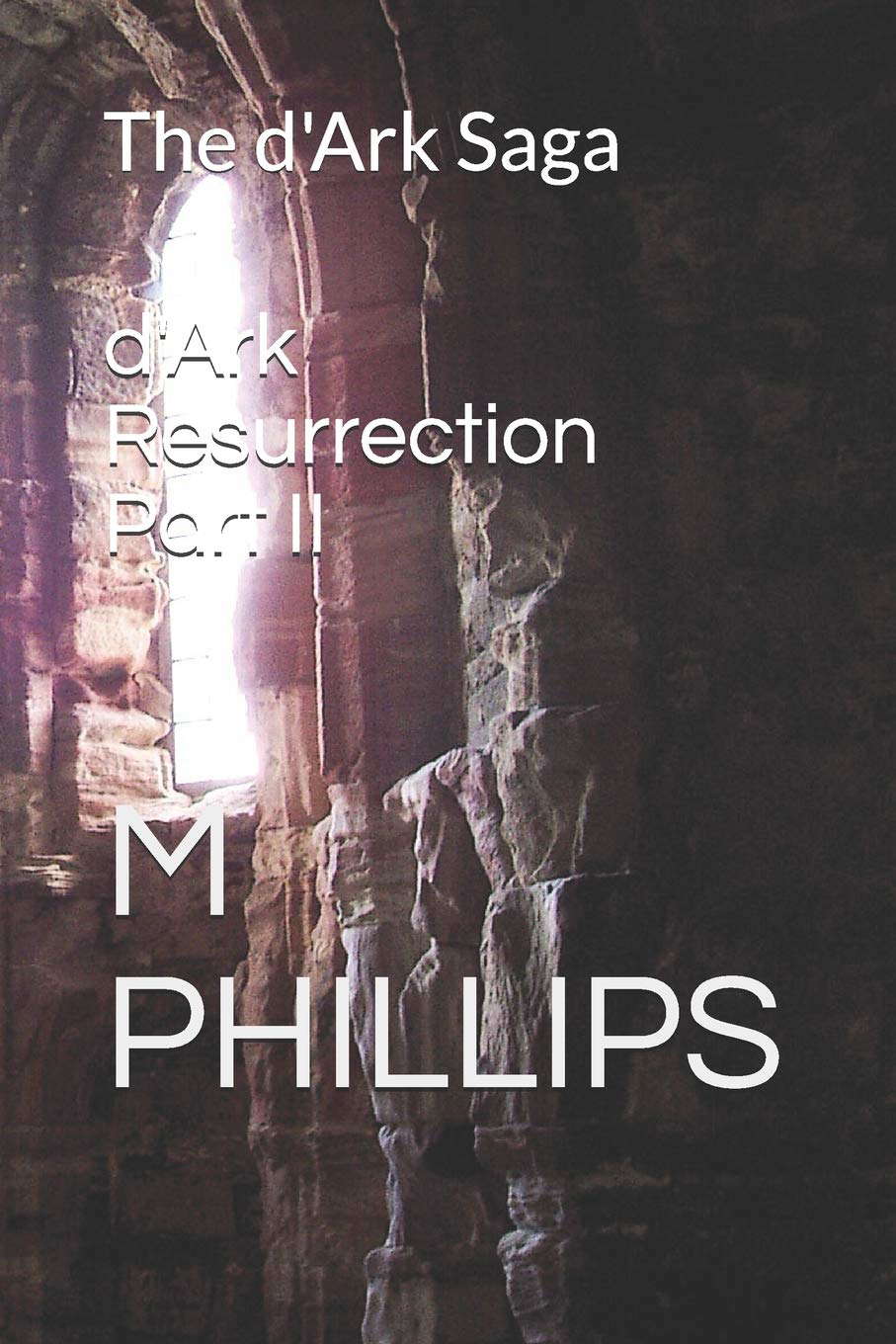 d'Ark Resurrection Part II: The d'Ark Saga poster