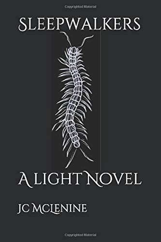 Sleepwalkers: A light Novel poster