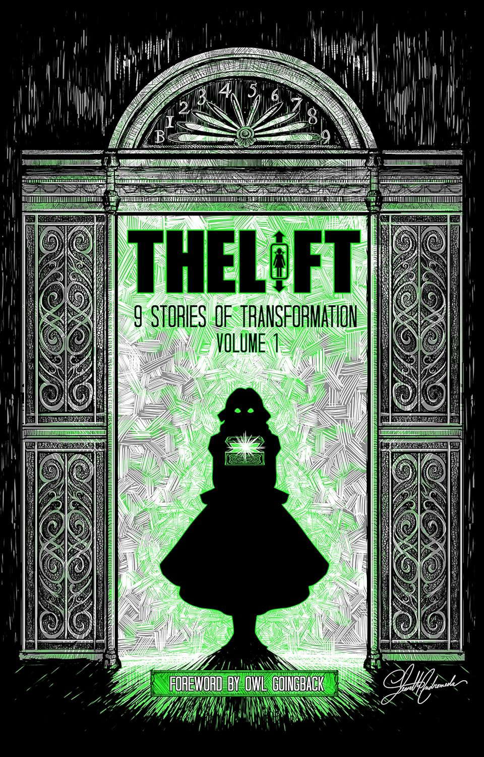 The Lift: Nine Stories of Transformation, Volume One poster