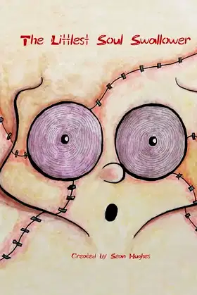 The Littlest Soul Swallower poster