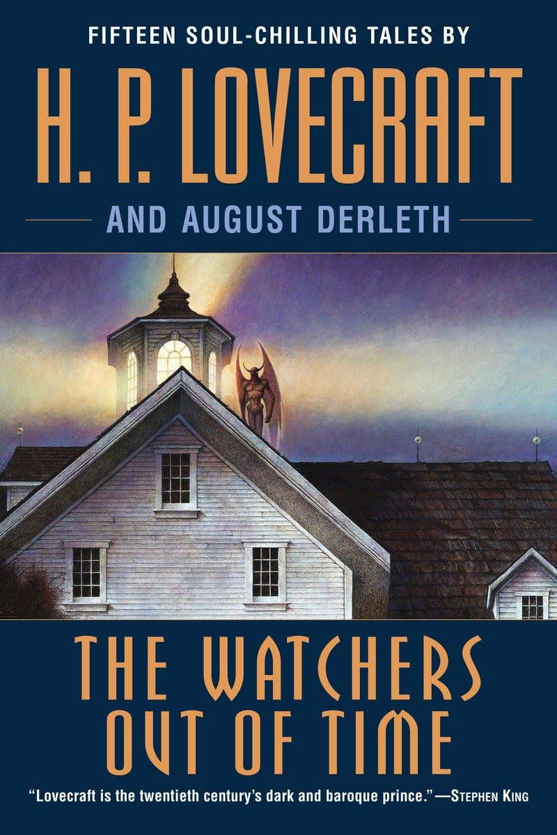 The Watchers Out of Time: Fifteen soul-chilling tales by H. P. Lovecraft poster